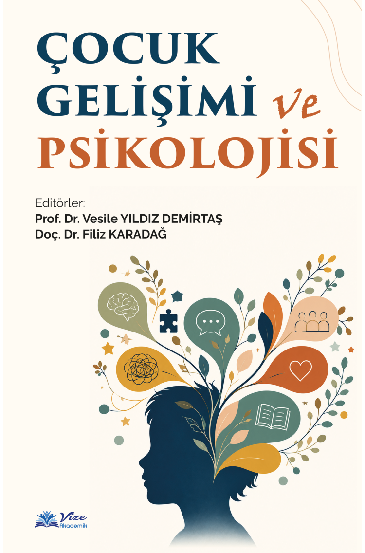 ÇOCUK GELİŞİMİ VE PSİKOLOJİSİ