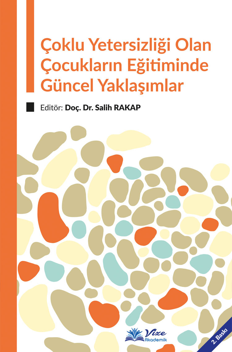 Çoklu Yetersizliği Olan Çocukların Eğitiminde Güncel Yaklaşımlar