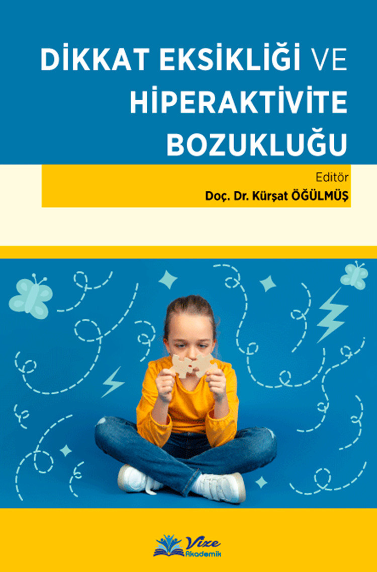 Dikkat Eksikliği ve Hiperaktivite Bozukluğu