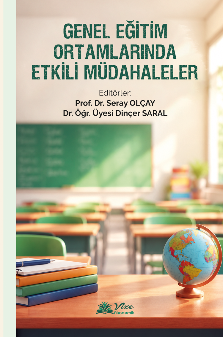 GENEL EĞİTİM ORTAMLARINDA ETKİLİ MÜDAHALELER