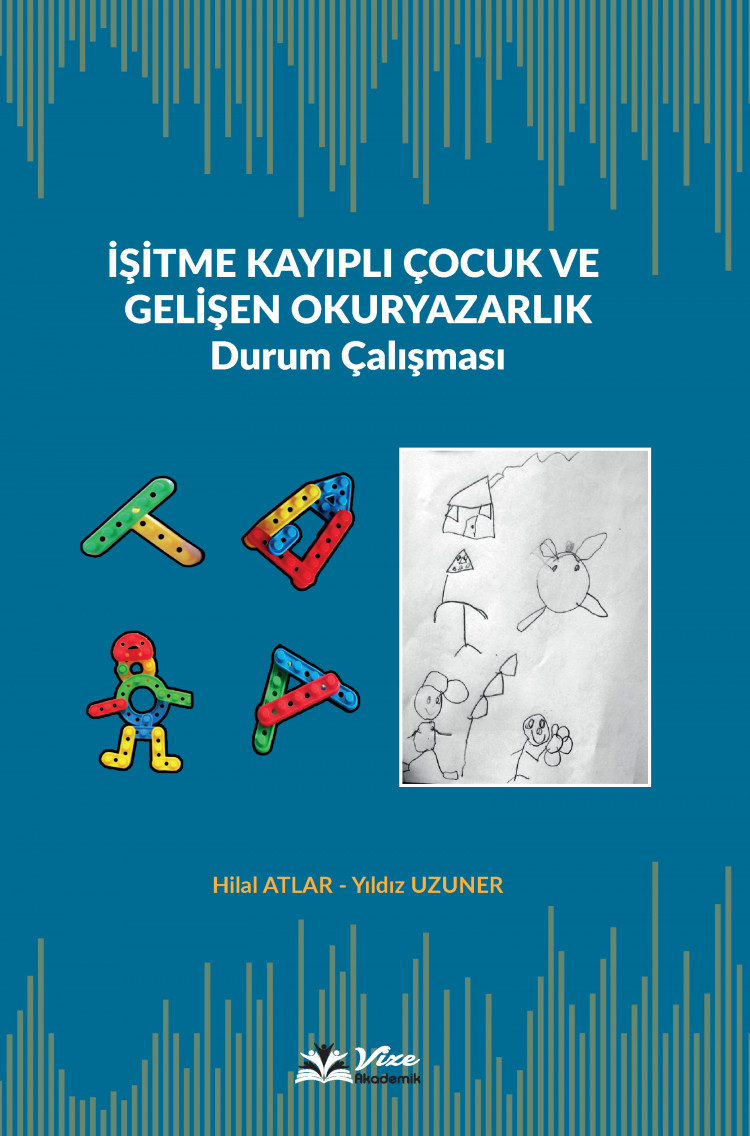 İşitme Kayıplı Çocuk ve Gelişen Okuryazarlık