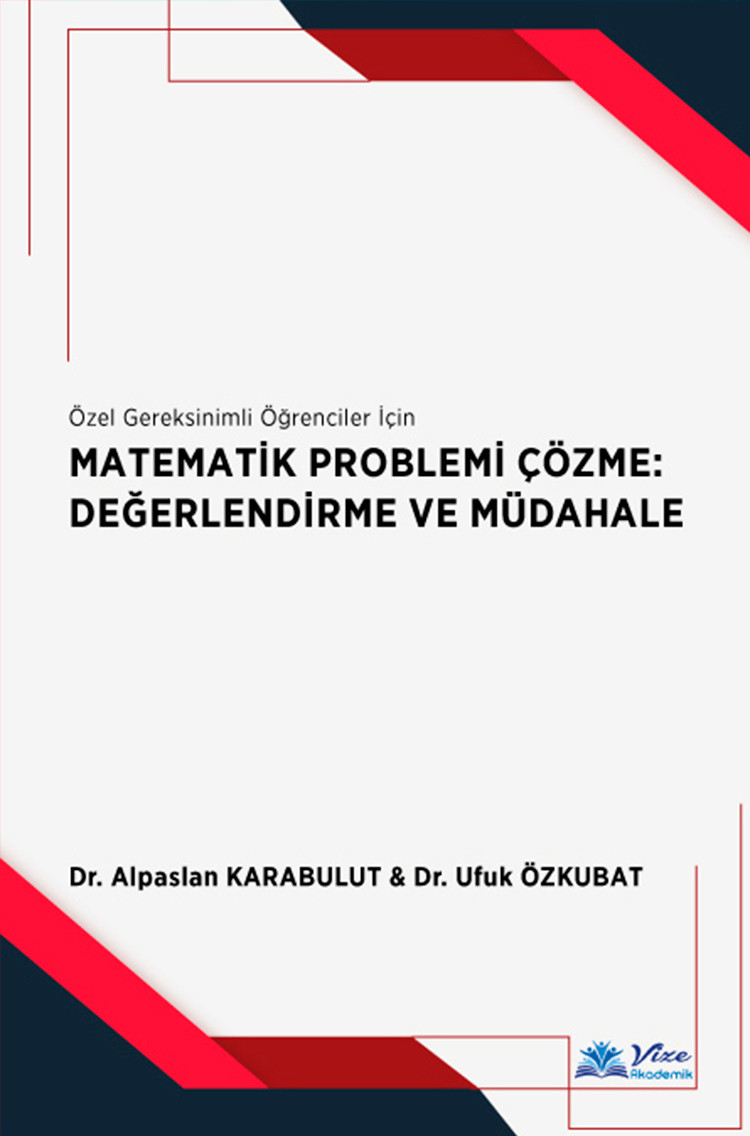 Matematik Problemi Çözme : Değerlendirme ve Müdahale