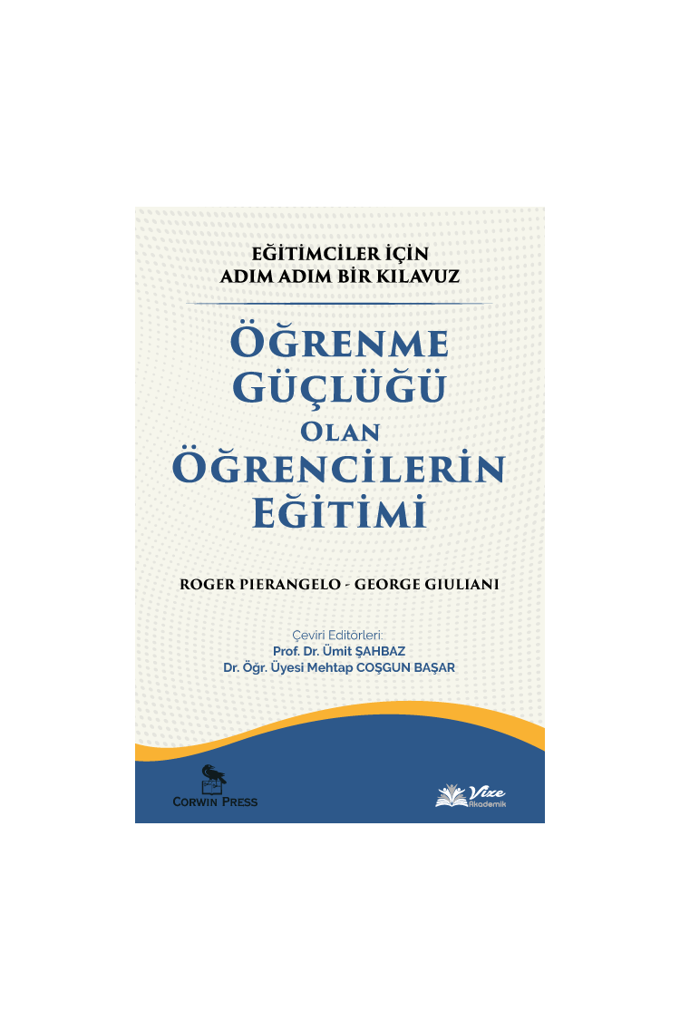 ÖĞRENME GÜÇLÜĞÜ OLAN ÖĞRENCİLERİN EĞİTİMİ