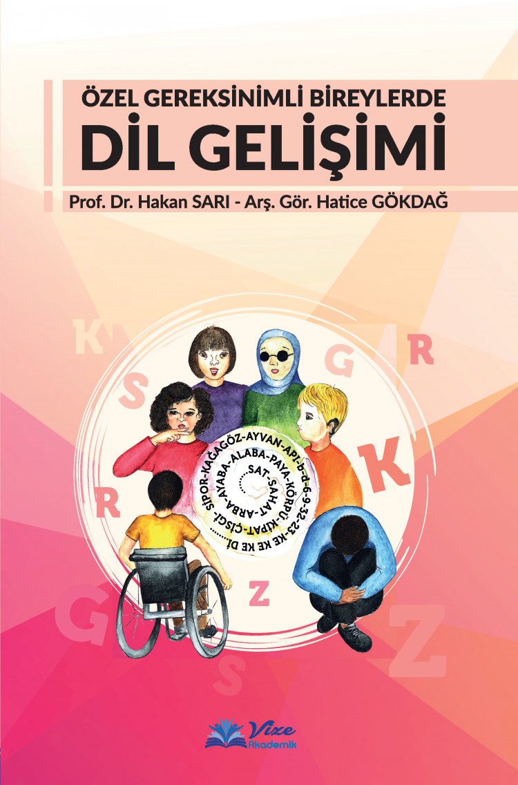 Özel Gereksinimli Bireylerde Dil Gelişimi