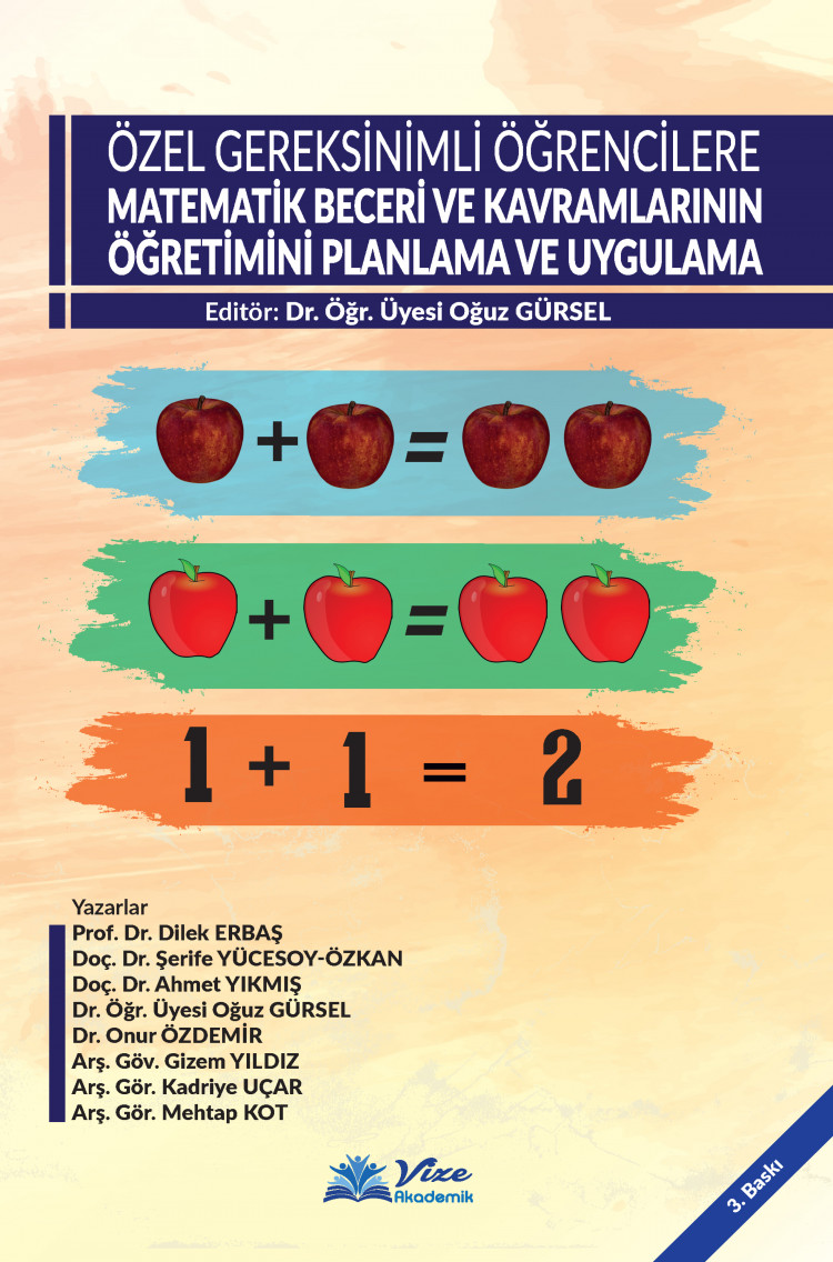 Özel Gereksinimli Öğrencilere Matematik Beceri ve Kavramlarının Öğretimini Planlama ve Uygulama
