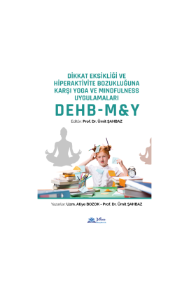 DİKKAT EKSİKLİĞİ VE HİPERAKTİVİTE YOGA