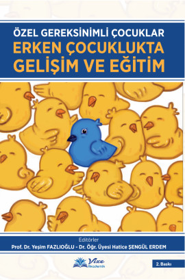 Erken Çocuklukta Gelişim ve Eğitim