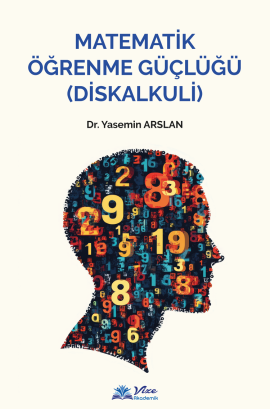 MATEMATİK ÖĞRENME GÜÇLÜĞÜ (DİSKALKULİ)