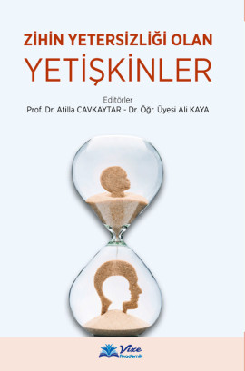 ZİHİN YETERSİZLİĞİ OLAN YETİŞKİNLER