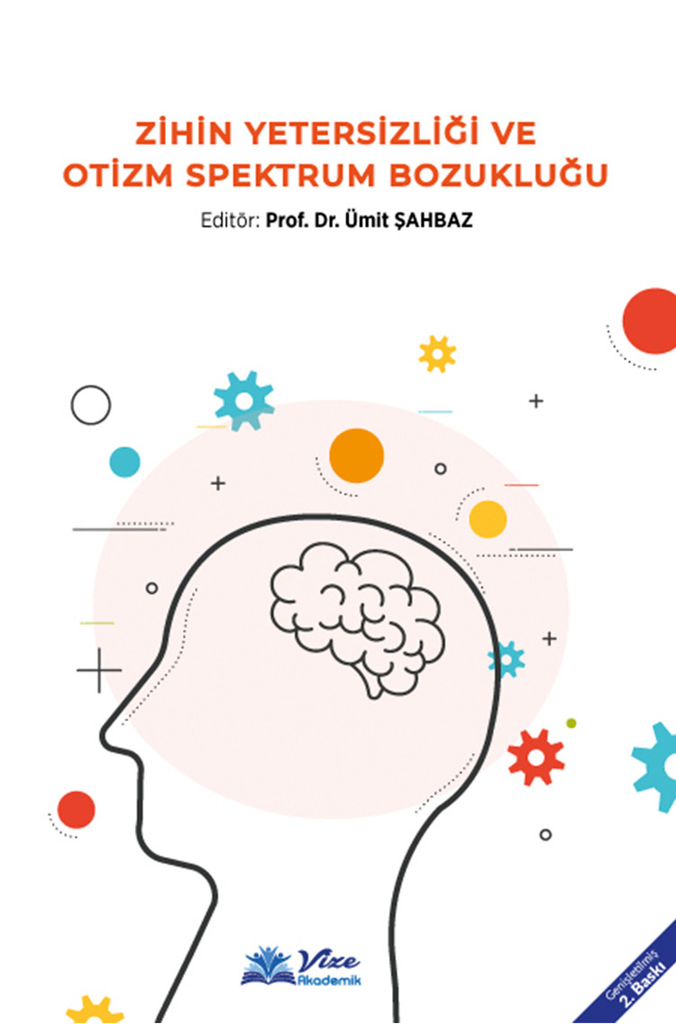 Zihin Yetersizliği ve Otizm Spektrum Bozukluğu